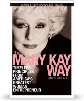 A Mary Kay Ash escreveu o The Mary Kay Way, um bestseller do Wall Street Journal.